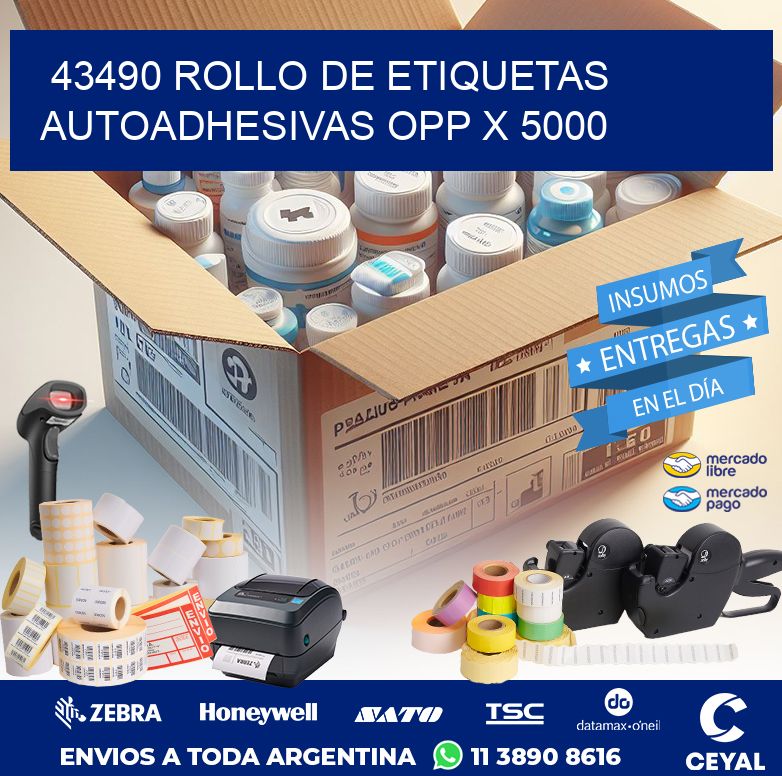 43490 ROLLO DE ETIQUETAS AUTOADHESIVAS OPP X 5000