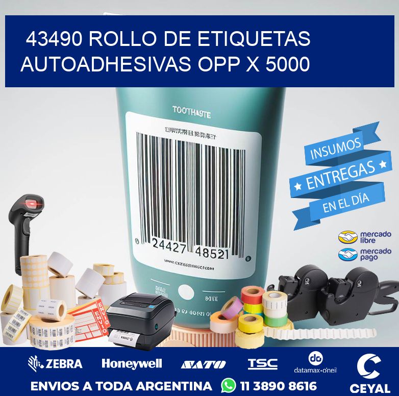 43490 ROLLO DE ETIQUETAS AUTOADHESIVAS OPP X 5000