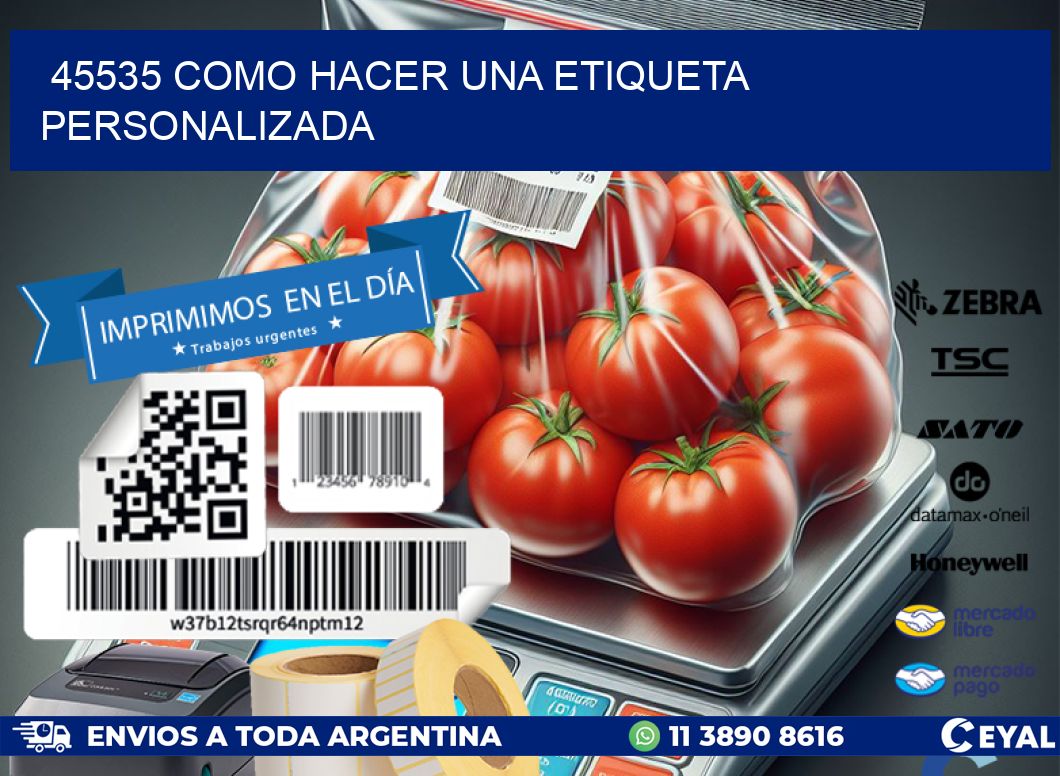 45535 como hacer una etiqueta personalizada