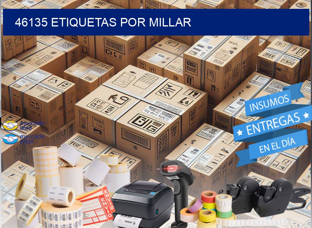 46135 etiquetas por millar