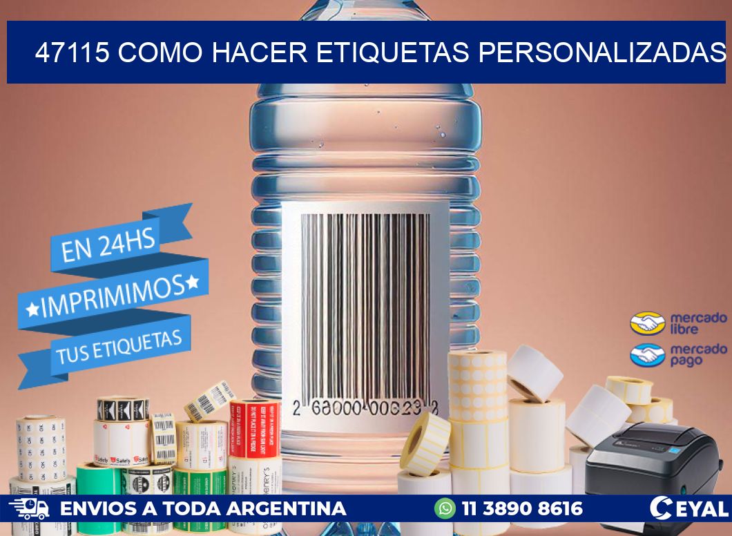 47115 como hacer etiquetas personalizadas