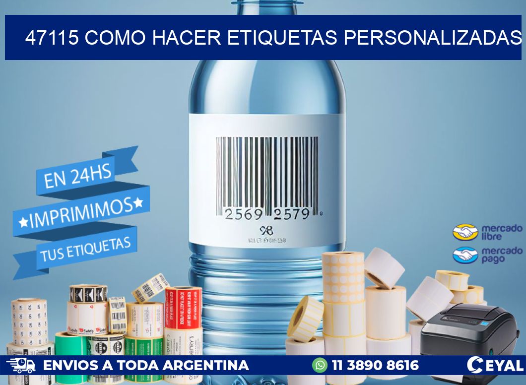 47115 como hacer etiquetas personalizadas