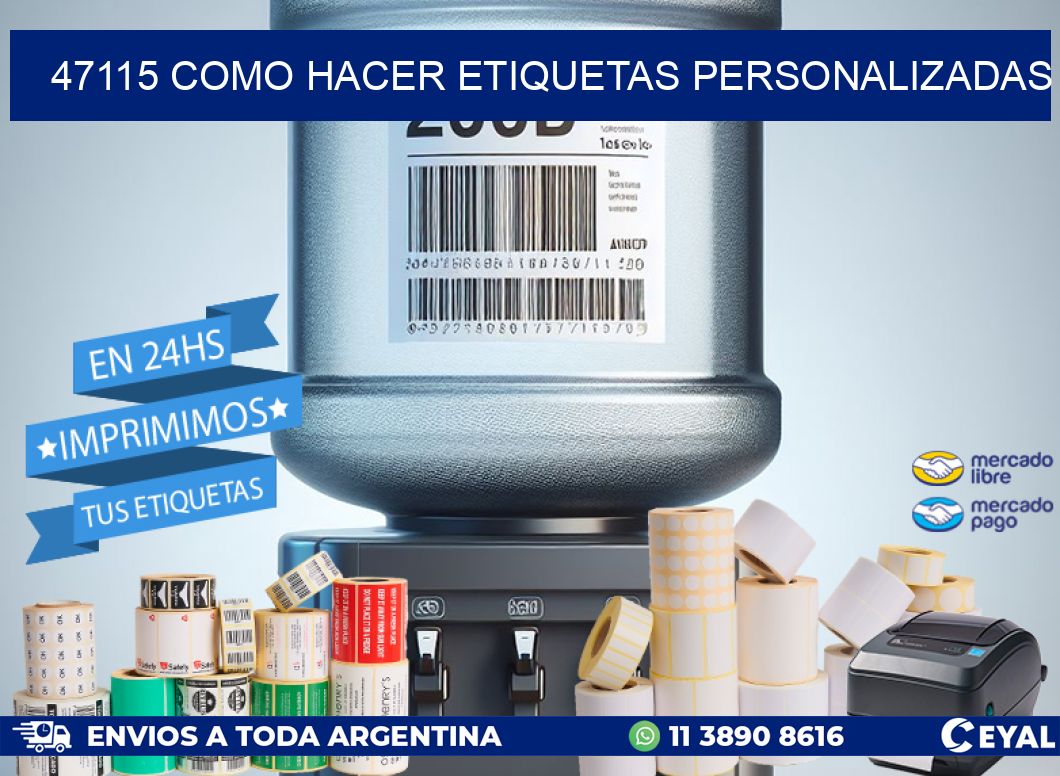 47115 como hacer etiquetas personalizadas