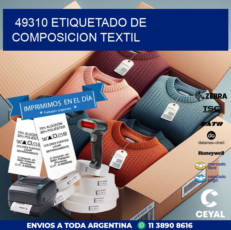 49310 ETIQUETADO DE COMPOSICION TEXTIL