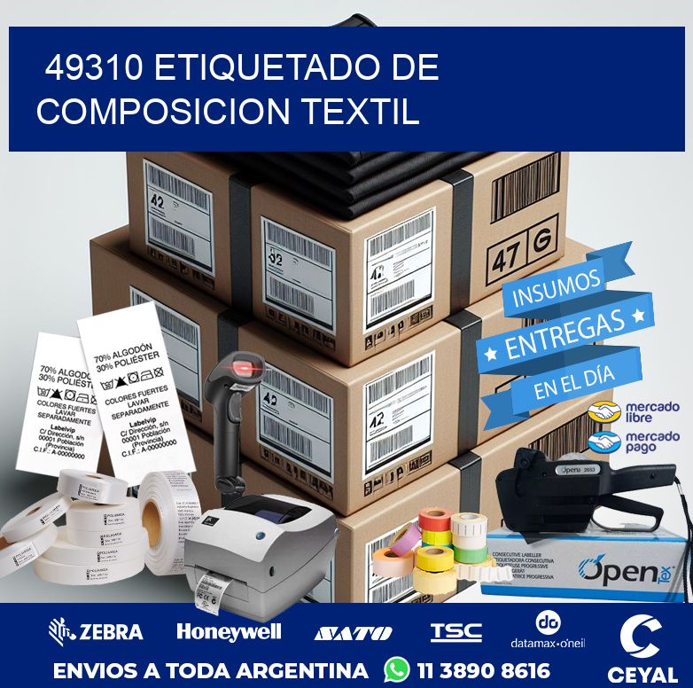 49310 ETIQUETADO DE COMPOSICION TEXTIL