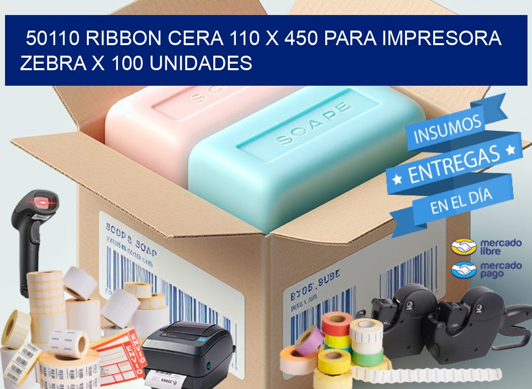 50110 RIBBON CERA 110 X 450 PARA IMPRESORA ZEBRA X 100 UNIDADES