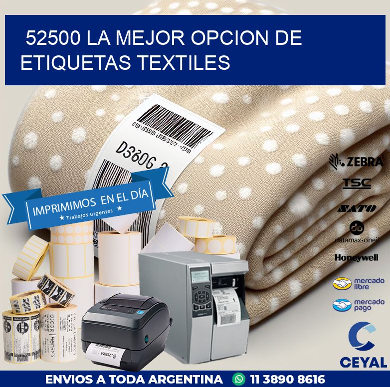 52500 LA MEJOR OPCION DE ETIQUETAS TEXTILES