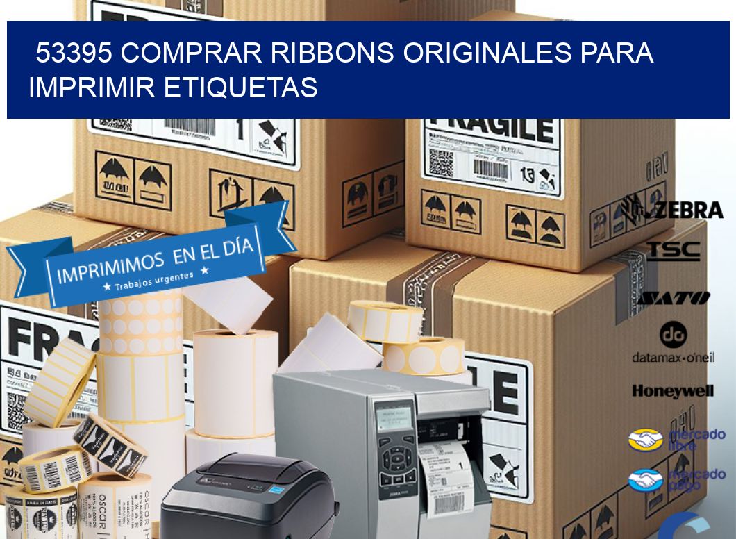 53395 COMPRAR RIBBONS ORIGINALES PARA IMPRIMIR ETIQUETAS