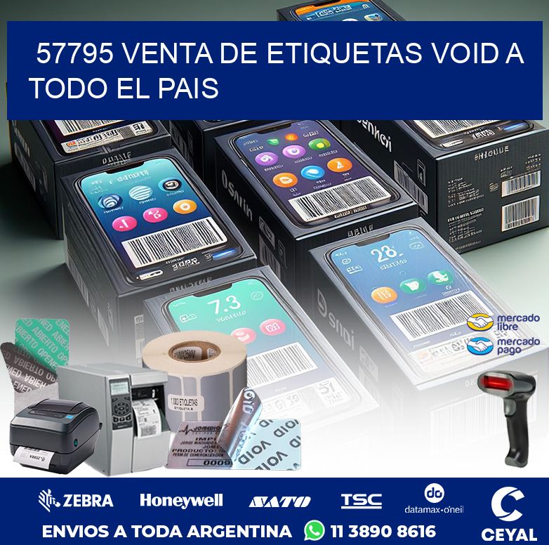 57795 VENTA DE ETIQUETAS VOID A TODO EL PAIS