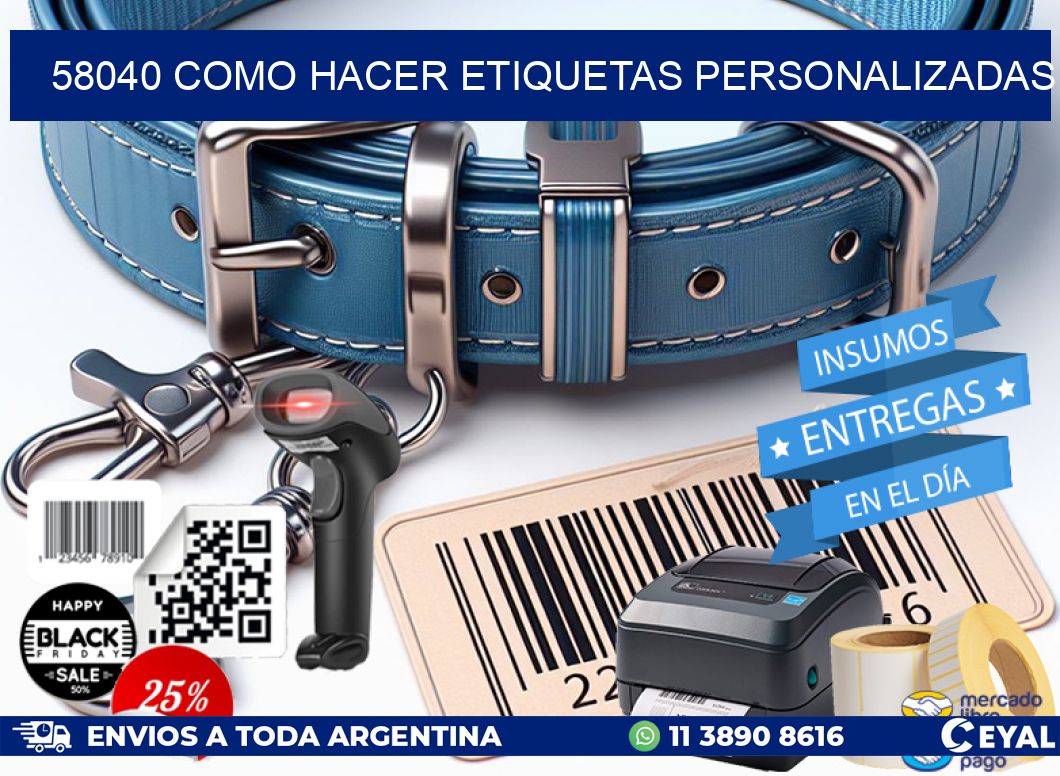 58040 como hacer etiquetas personalizadas
