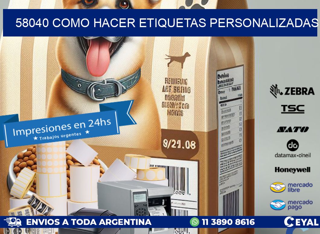 58040 como hacer etiquetas personalizadas