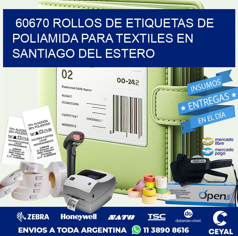 60670 ROLLOS DE ETIQUETAS DE POLIAMIDA PARA TEXTILES EN SANTIAGO DEL ESTERO