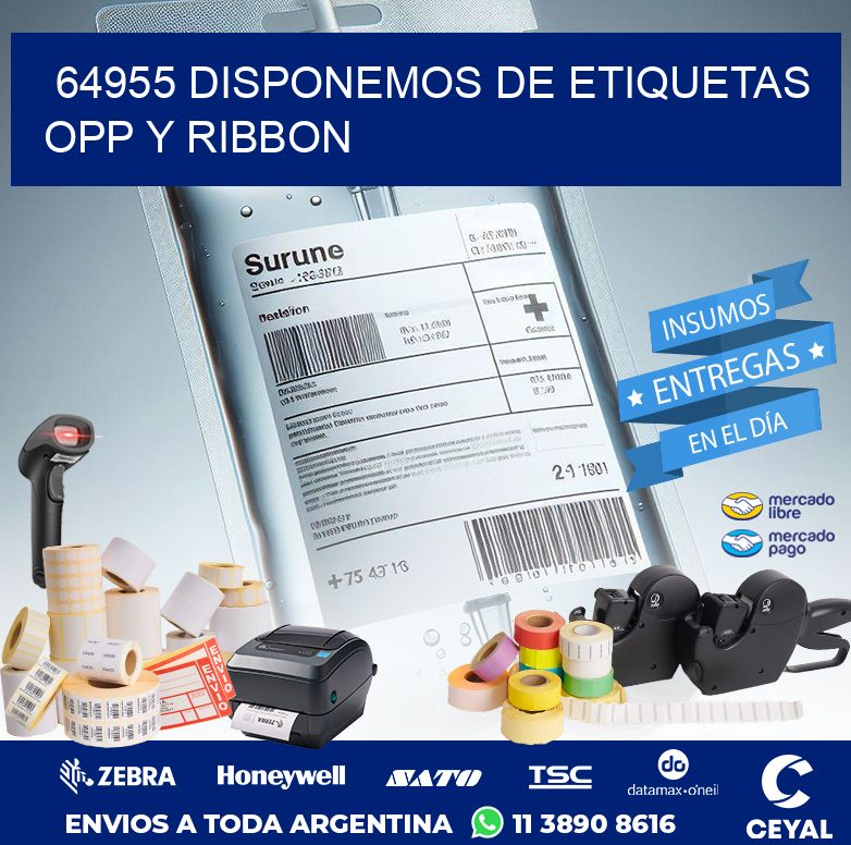 64955 DISPONEMOS DE ETIQUETAS OPP Y RIBBON