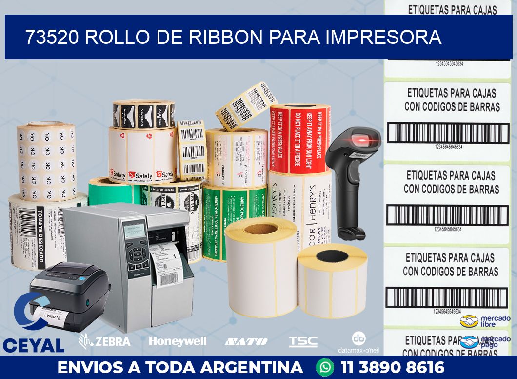 73520 ROLLO DE RIBBON PARA IMPRESORA