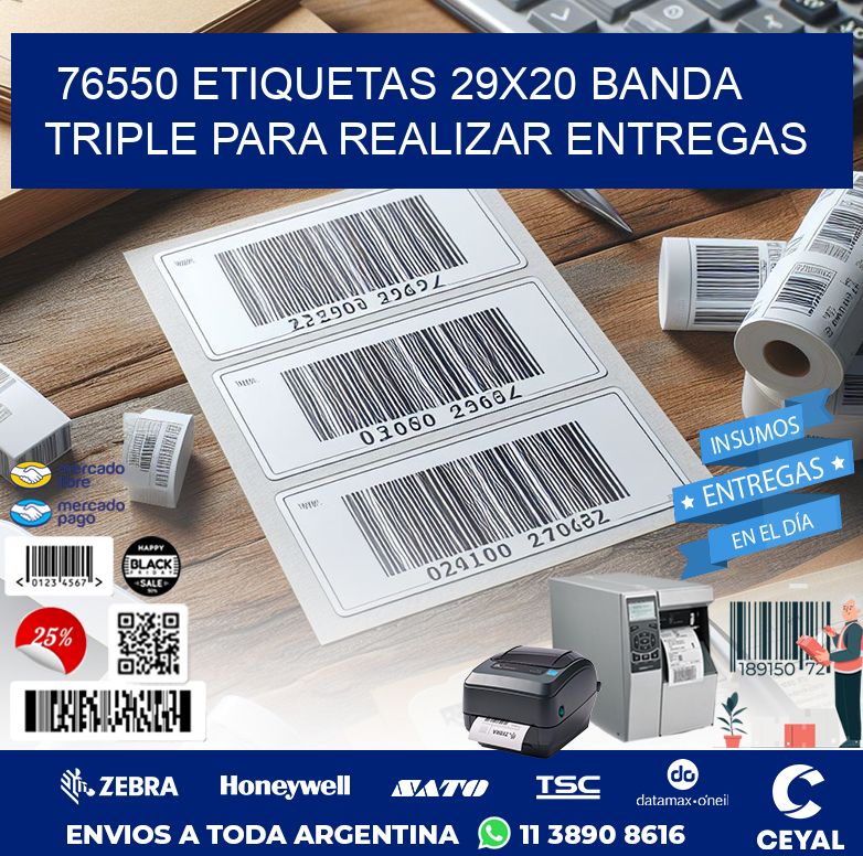 76550 ETIQUETAS 29X20 BANDA TRIPLE PARA REALIZAR ENTREGAS
