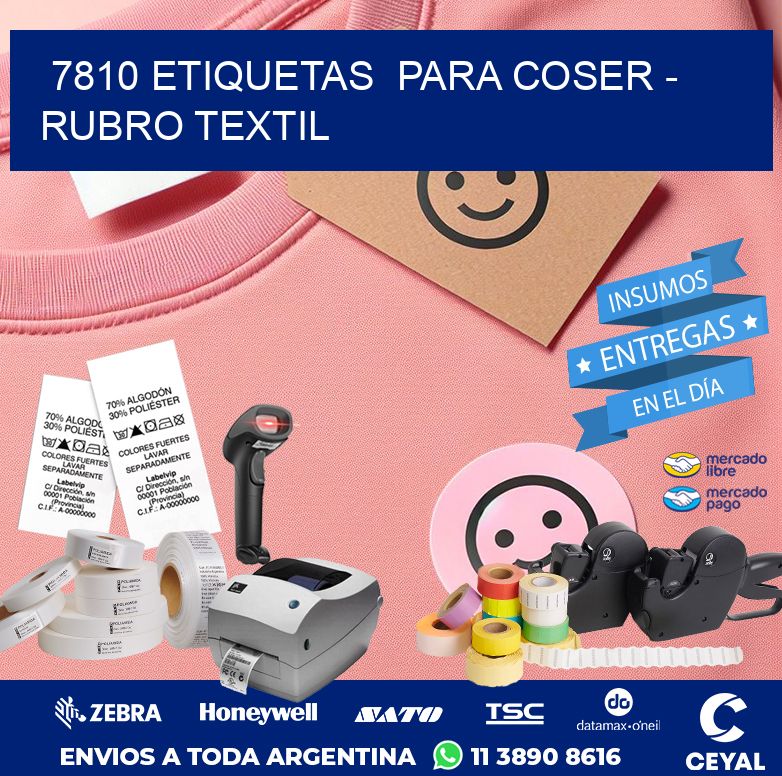 7810 ETIQUETAS  PARA COSER – RUBRO TEXTIL