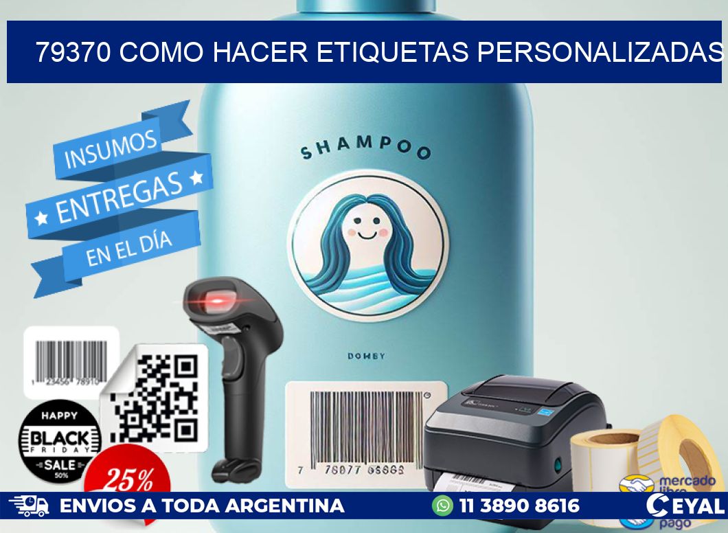 79370 como hacer etiquetas personalizadas