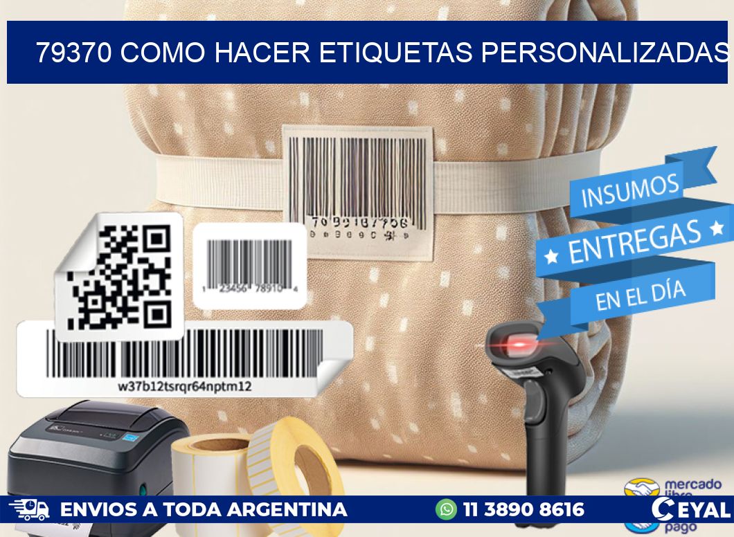 79370 como hacer etiquetas personalizadas