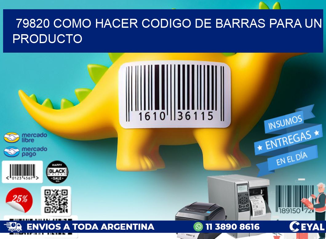 79820 como hacer codigo de barras para un producto