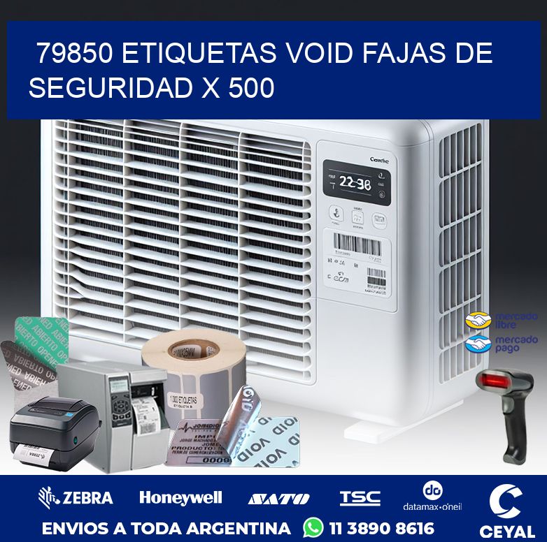 79850 ETIQUETAS VOID FAJAS DE SEGURIDAD X 500