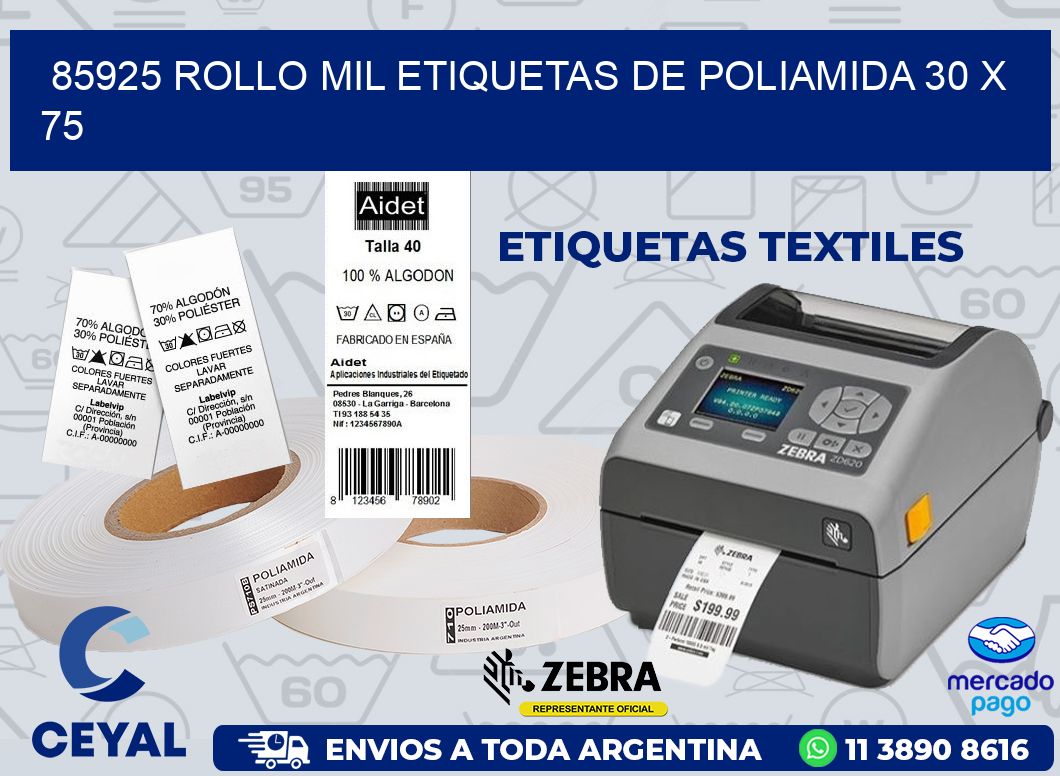 85925 ROLLO MIL ETIQUETAS DE POLIAMIDA 30 X 75