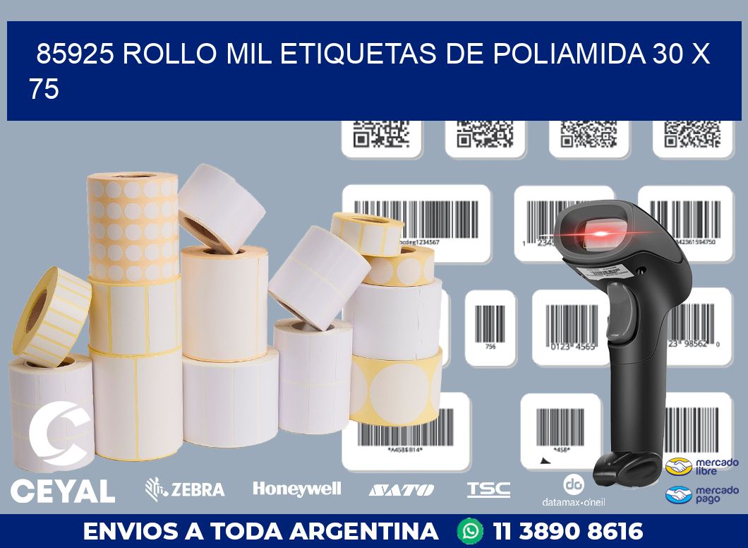 85925 ROLLO MIL ETIQUETAS DE POLIAMIDA 30 X 75