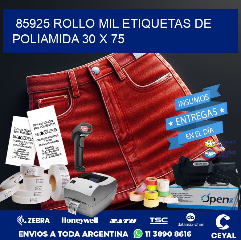 85925 ROLLO MIL ETIQUETAS DE POLIAMIDA 30 X 75