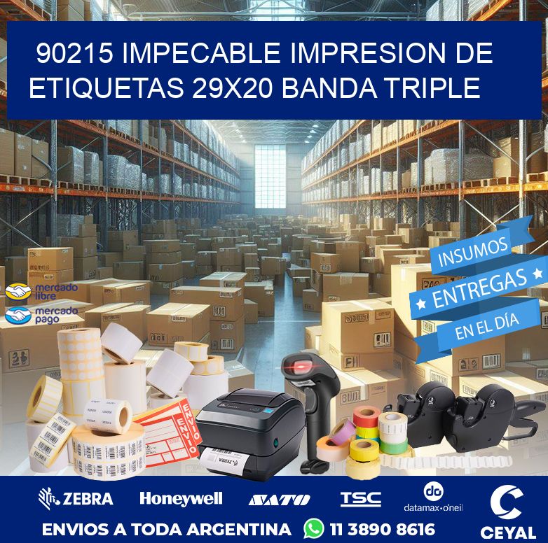 90215 IMPECABLE IMPRESION DE ETIQUETAS 29X20 BANDA TRIPLE