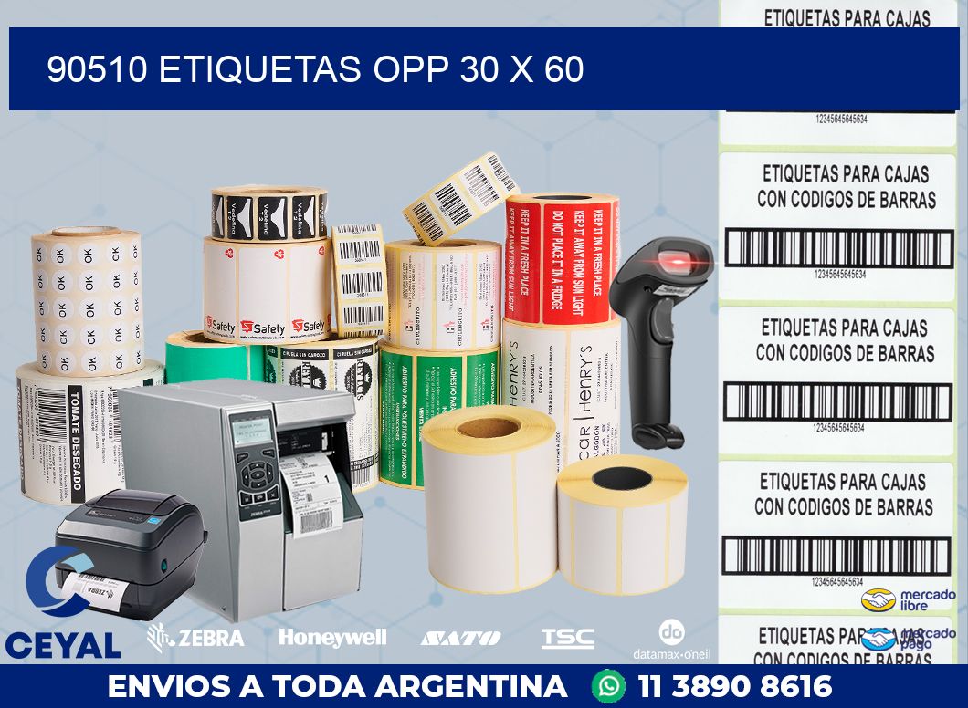 90510 ETIQUETAS OPP 30 X 60