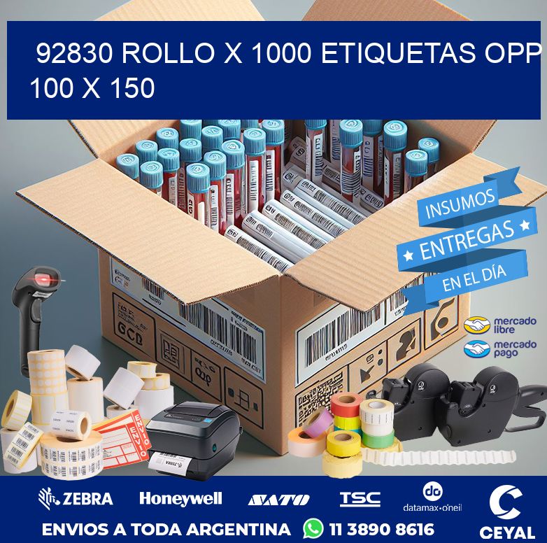 92830 ROLLO X 1000 ETIQUETAS OPP 100 X 150