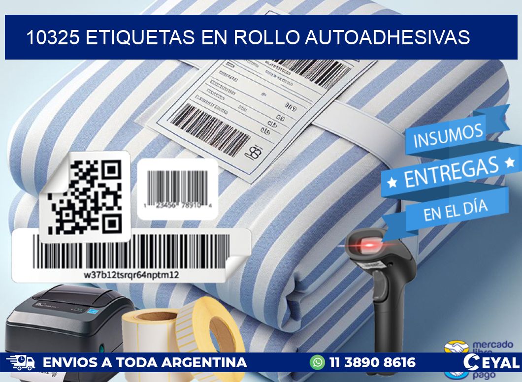 10325 ETIQUETAS EN ROLLO AUTOADHESIVAS
