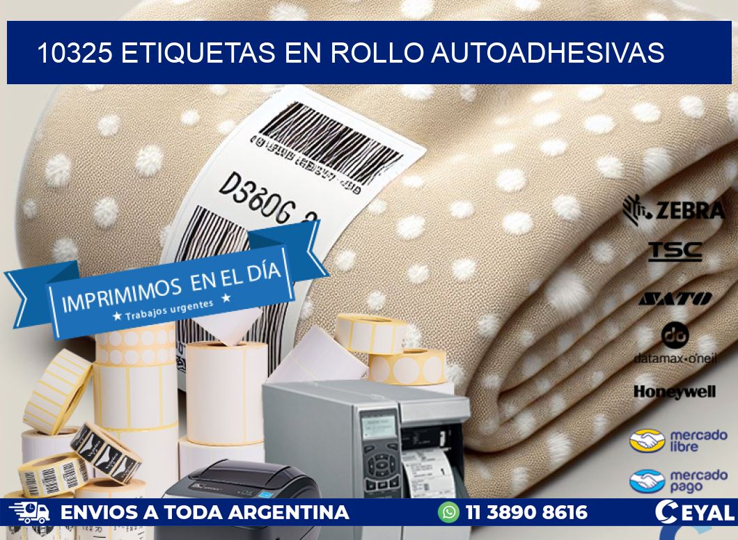 10325 ETIQUETAS EN ROLLO AUTOADHESIVAS