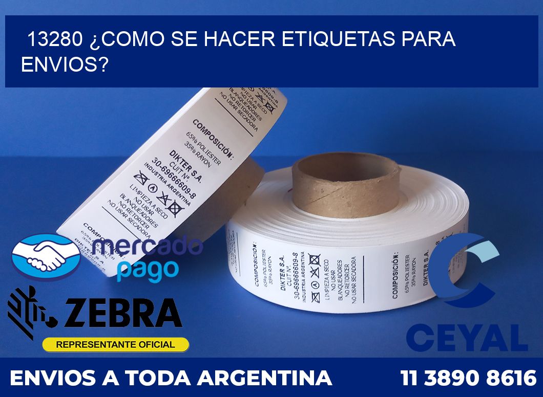13280 ¿COMO SE HACER ETIQUETAS PARA ENVIOS?