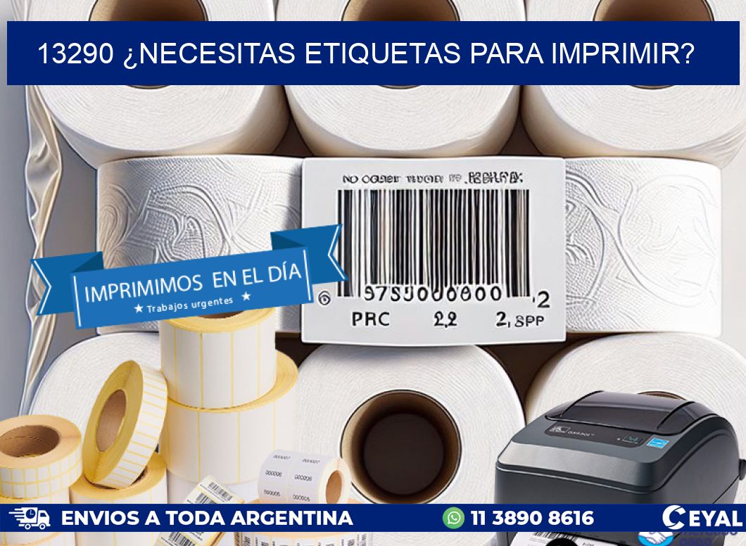 13290 ¿NECESITAS ETIQUETAS PARA IMPRIMIR?
