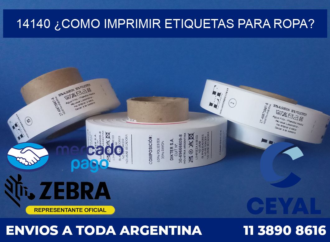 14140 ¿COMO IMPRIMIR ETIQUETAS PARA ROPA?