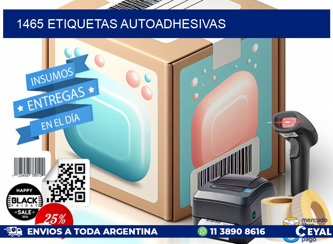 1465 ETIQUETAS AUTOADHESIVAS