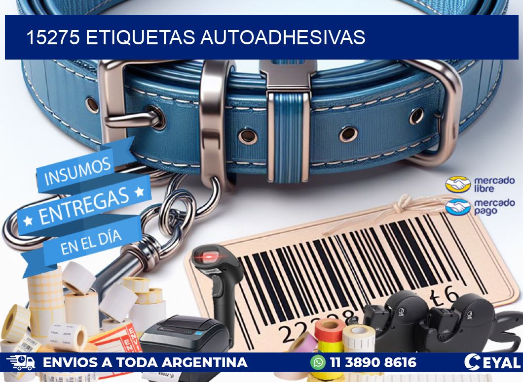 15275 ETIQUETAS AUTOADHESIVAS