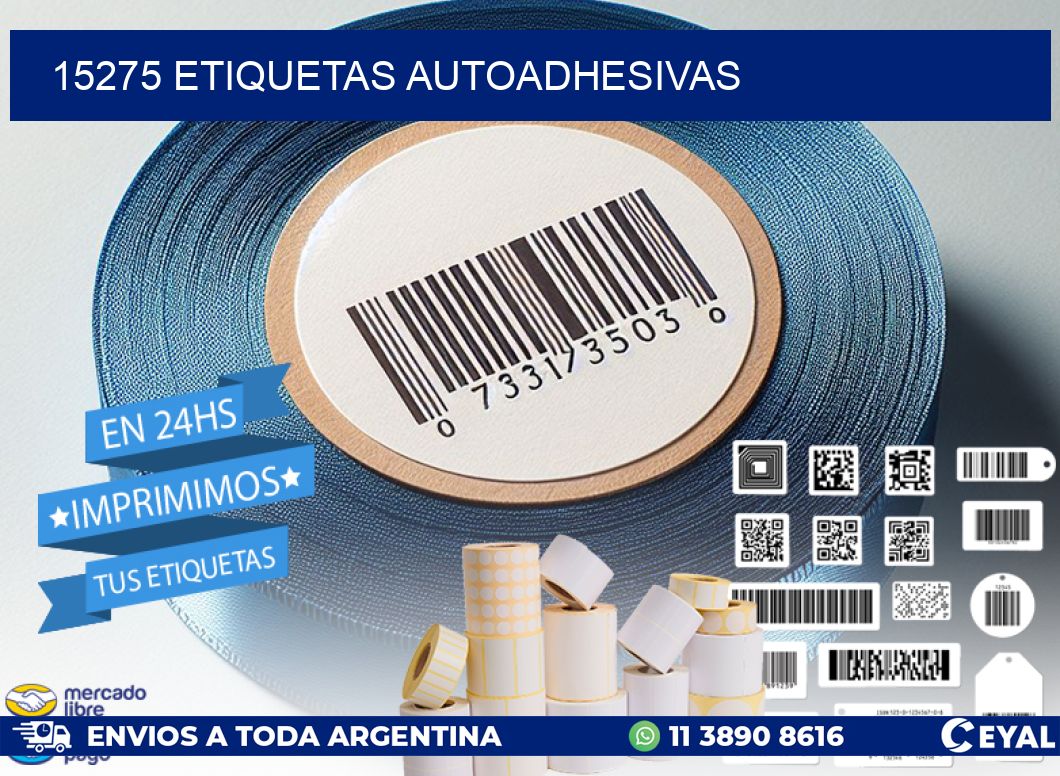 15275 ETIQUETAS AUTOADHESIVAS