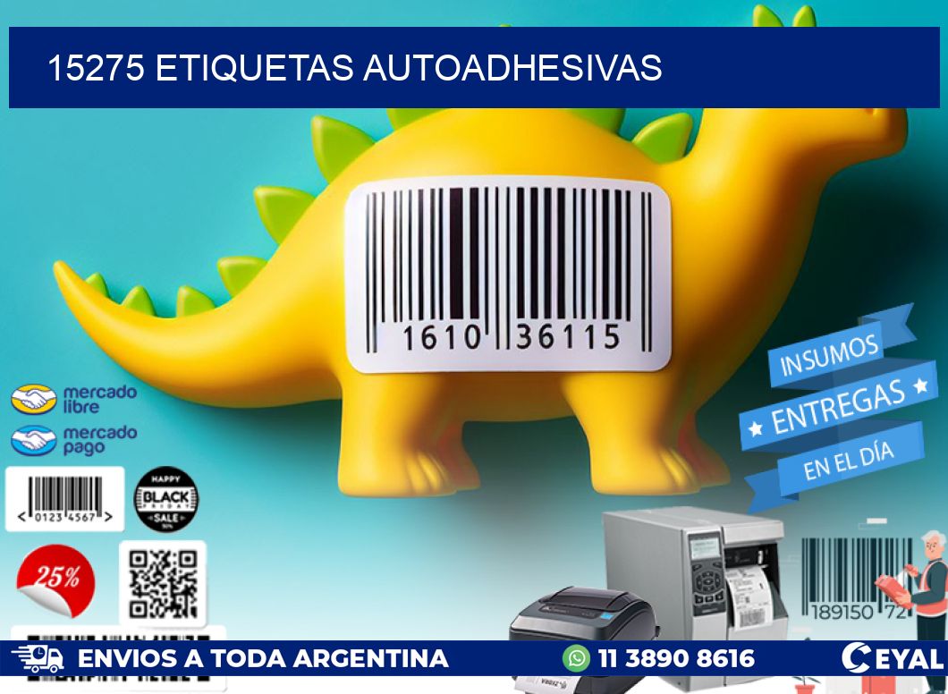 15275 ETIQUETAS AUTOADHESIVAS
