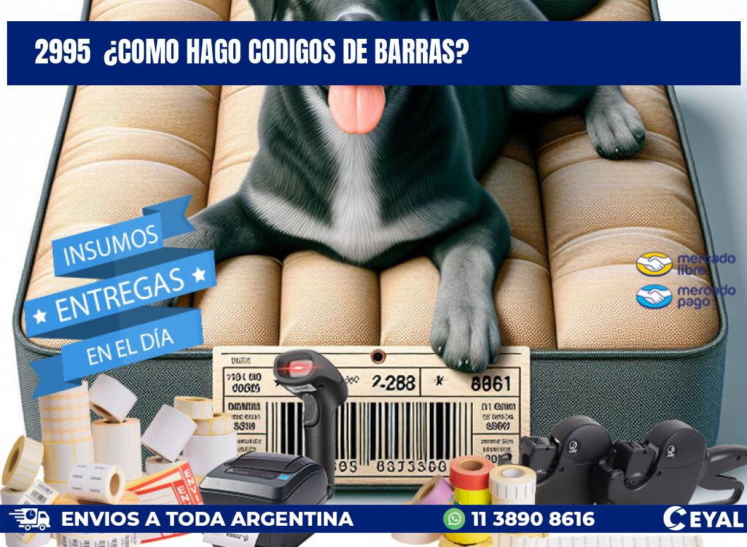 2995  ¿COMO HAGO CODIGOS DE BARRAS?