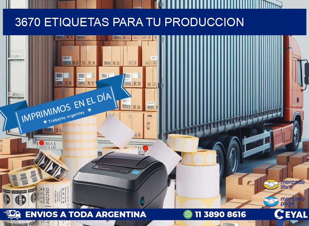 3670 ETIQUETAS PARA TU PRODUCCION