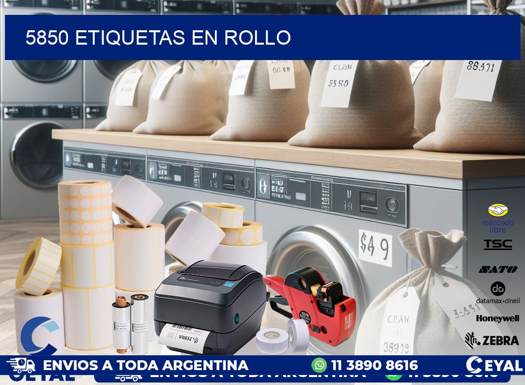 5850 ETIQUETAS EN ROLLO