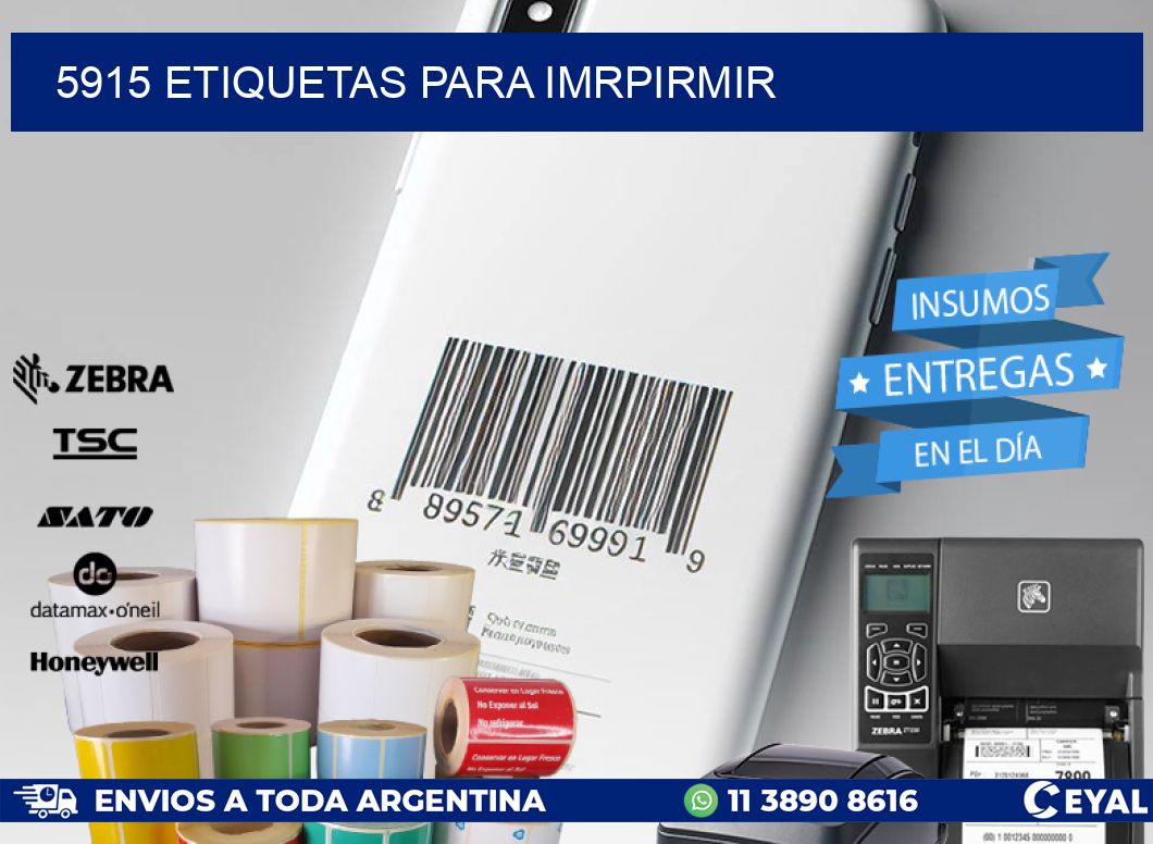 5915 ETIQUETAS PARA IMRPIRMIR