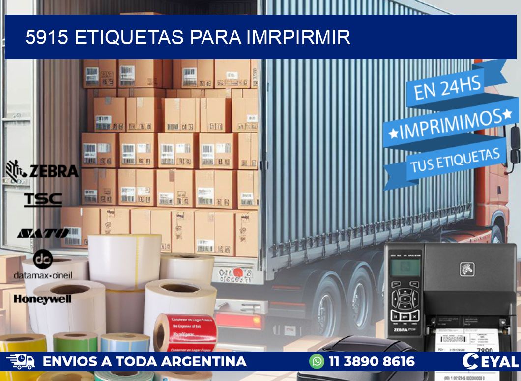 5915 ETIQUETAS PARA IMRPIRMIR
