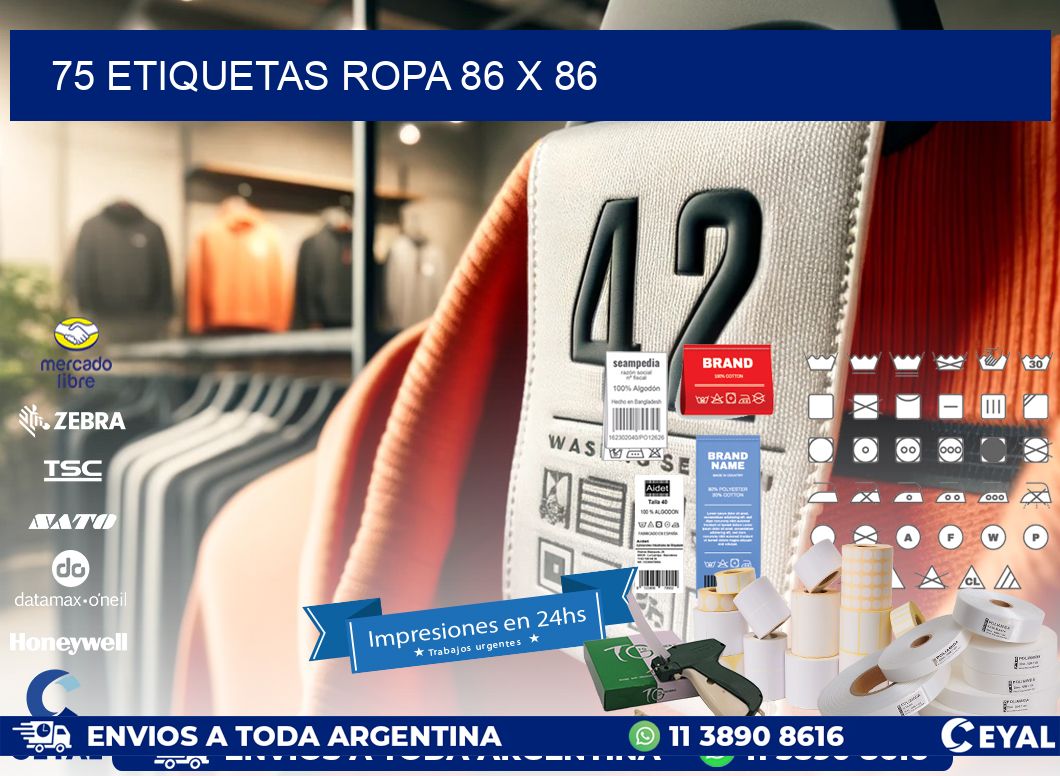 75 ETIQUETAS ROPA 86 x 86