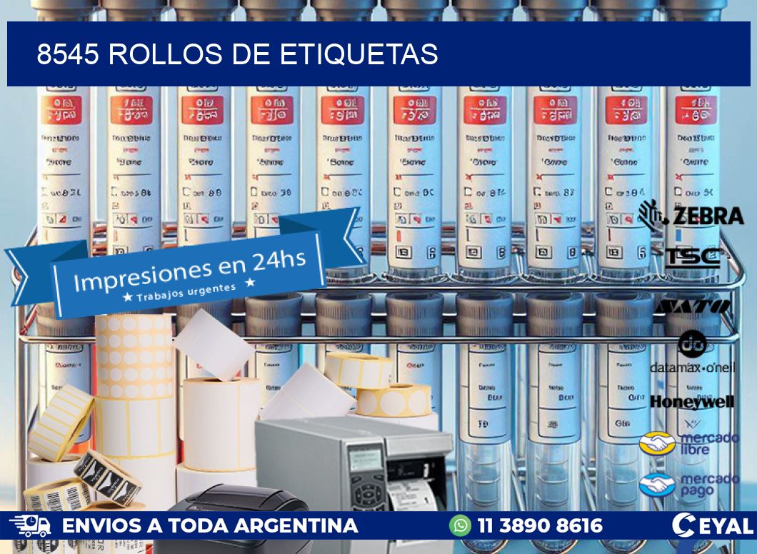 8545 ROLLOS DE ETIQUETAS