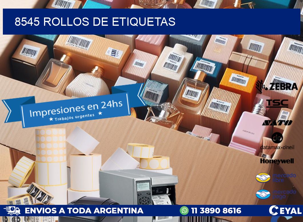 8545 ROLLOS DE ETIQUETAS