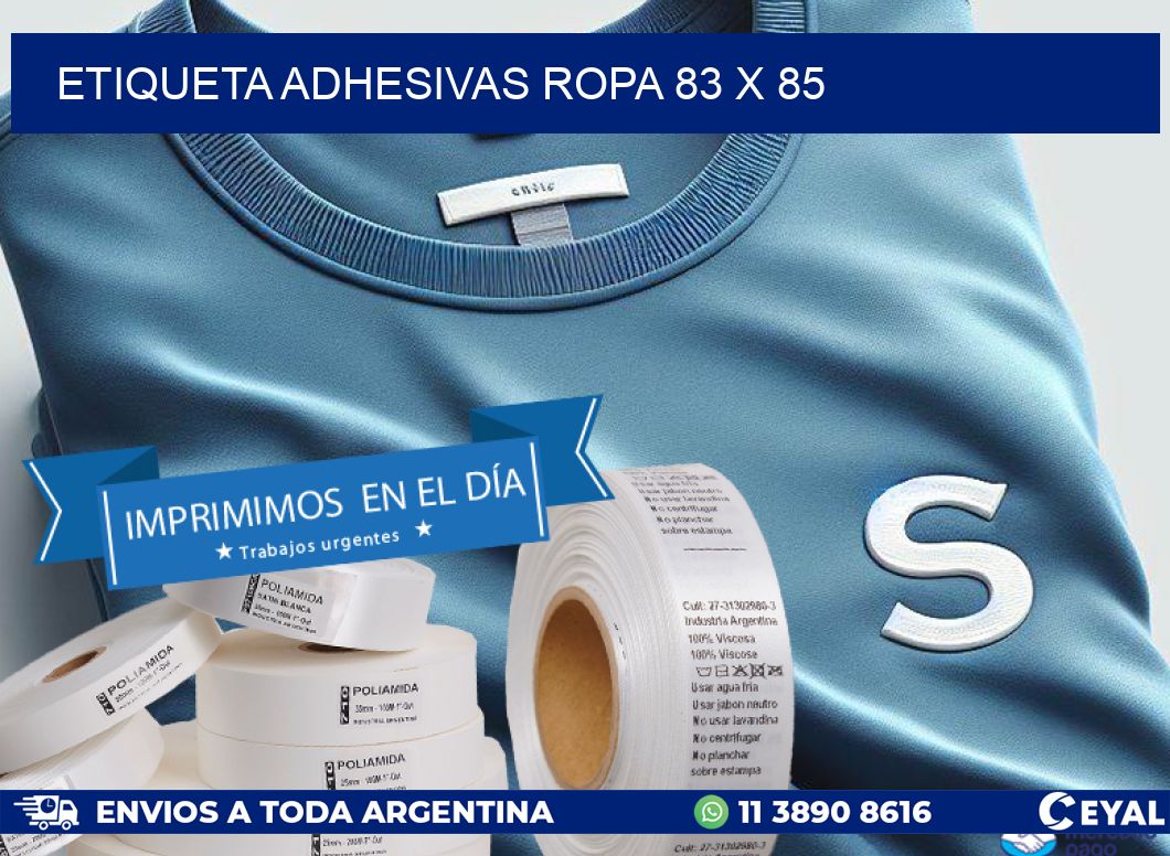 ETIQUETA ADHESIVAS ROPA 83 x 85