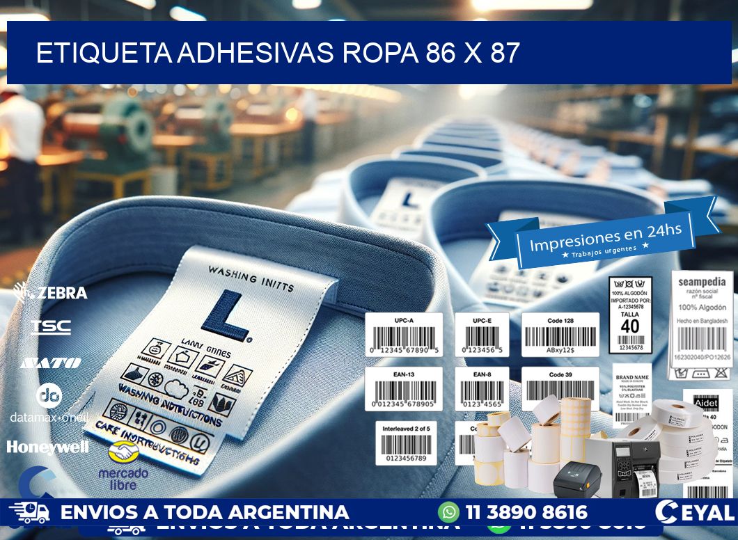 ETIQUETA ADHESIVAS ROPA 86 x 87