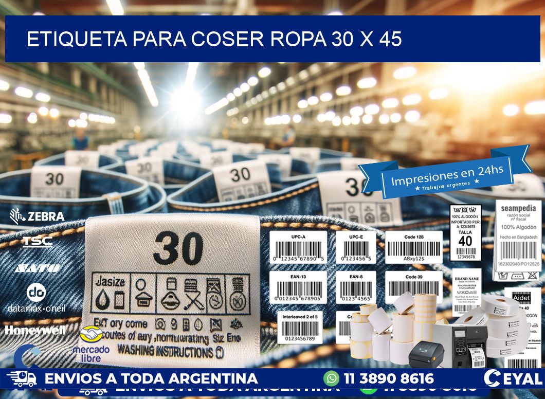 ETIQUETA PARA COSER ROPA 30 x 45
